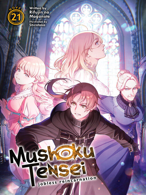 Cover image for Mushoku Tensei: Jobless Reincarnation (Light Novel), Volume 21
